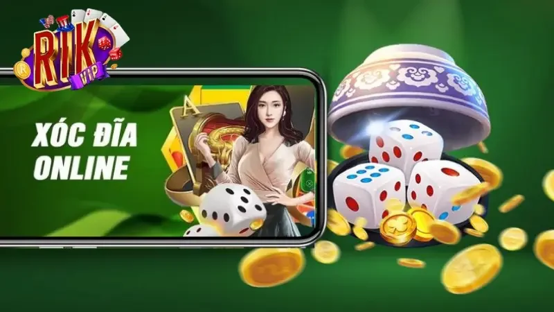 Chơi xóc đĩa uy tín tại RIKVIP
